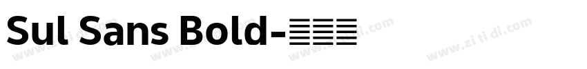 Sul Sans Bold字体转换